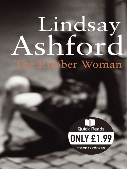 Title details for The Rubber Woman by Lindsay Ashford - Available